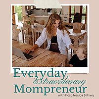 Everyday Extraordinary Mompreneur