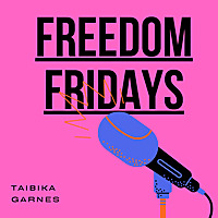 Freedom Fridays