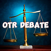 OTR Debate