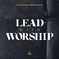 Lead With Worship