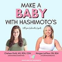 Make a Baby With Hashimoto's
