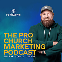 The Pro Church Marketing Podcast
