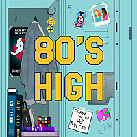 80&#39;s High
