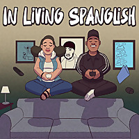 In Living Spanglish
