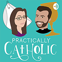 Practically Catholic