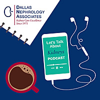 Let's Talk About Kidneys