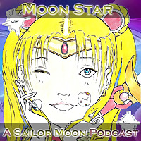 Moon Star: A Sailor Moon Podcast