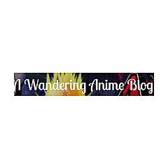 A Wandering Anime Blog