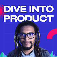 Dive Into Product