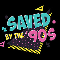 Saved by the '90s