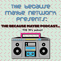 THE '90s Podcast