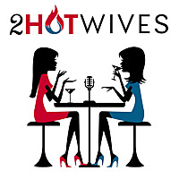 2HotWives - A Girl&#39;s Guide to Unconventional Sex