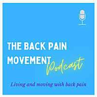 The Back Pain Movement podcast