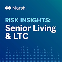 Risk Insights: Senior Living & LTC