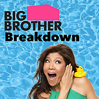 Big Brother Breakdown