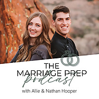 The Marriage Prep Podcast