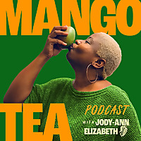 Mango Tea Podcast