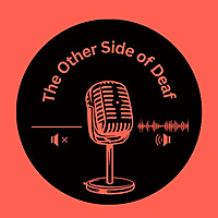 The Other Side Of Deaf