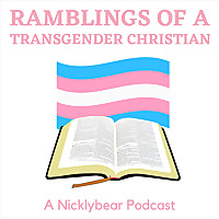 Ramblings of a Transgender Christian