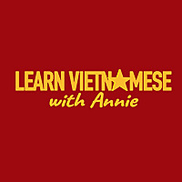 'Learn Vietnamese With Annie' Youtube Show