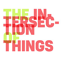 The Intersection of Things