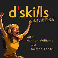 d'Skills in Action