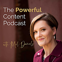 The Powerful Content Podcast