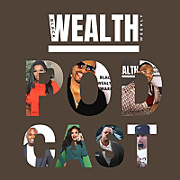 Black Wealth Weekly