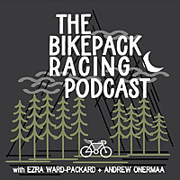 The Bikepack Racing Podcast