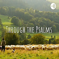 Through the Psalms