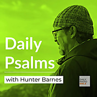 Daily Psalms with Hunter Barnes