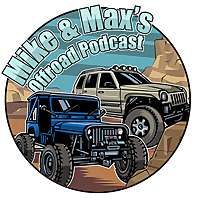 Mike & Max's Offroad Podcast
