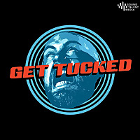 Get Tucked!