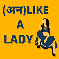 Unlike a Lady