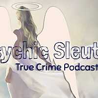 Psychic Sleuth True Crime Podcast