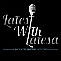 LaTest With LaTesa