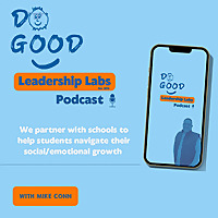 Do Good Leadership Labs Podcast