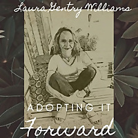 Adopting It Forward