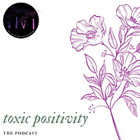 toxic positivity