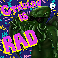 Cthulhu Is Rad