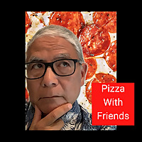 Pizza With Friends (and friends with pizza)