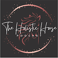 The Holistic Horse