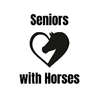Senior Horsemanship - Tips to Help Us Enjoy Better Years with Horses and More of Them