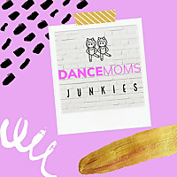 Dance Moms Junkies