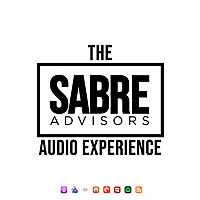 The Sabre Advisors Audio Experience