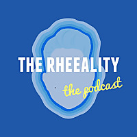 The Rheeality Podcast