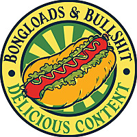 Bongloads and BS