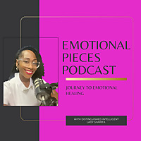 Emotional Pieces Podcast