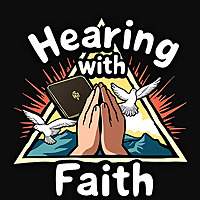 Hearing with Faith
