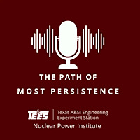 The Nuclear Power Institute 'The Path of Most Persistence' Podcast